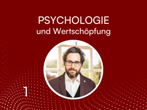 Banner mit rotem Hintergrund, Titel "PSYCHOLOGIE und Wertschöpfung", Bild eines Mannes in einem runden Rahmen.