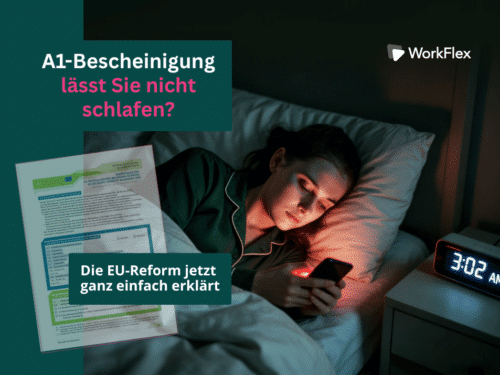 Frau im Bett mit Smartphone, schaut besorgt auf die Uhr. Links ein Dokument zur A1-Bescheinigung.