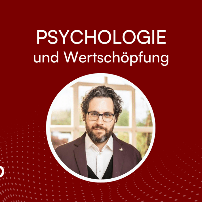 Banner mit rotem Hintergrund, Titel "PSYCHOLOGIE und Wertschöpfung", Bild eines Mannes in einem runden Rahmen.