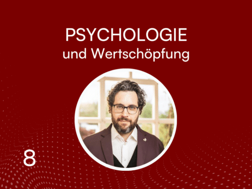 Banner mit rotem Hintergrund, Titel "PSYCHOLOGIE und Wertschöpfung", Bild eines Mannes in einem runden Rahmen.